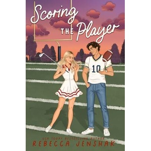 Scoring the Player | Rebecca Jenshak (ISBN: 9781951815615)