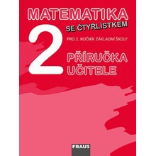 Matematika se Čtyřlístkem 2 pro ZŠ - příručka učitele