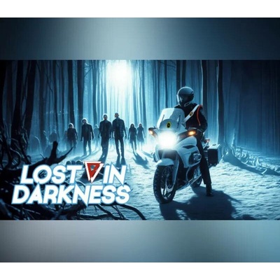 Lost in Darkness