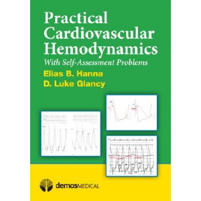 Practical Cardiovascular Hemodynamics | Elias B. Hanna