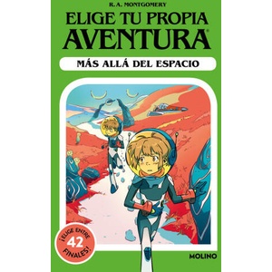 ELIGE TU PROPIA AVENTURA MAS ALLA DEL ESPACIO | R A MONTGOMERY (2024)