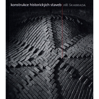 Konstrukce historických staveb