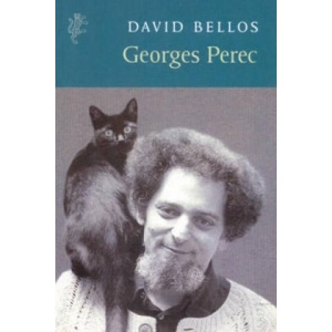 Georges Perec: A Life in Words | David Bellos (ISBN: 9781846554209)