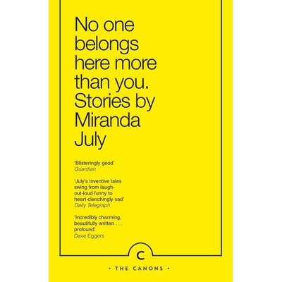 No One Belongs Here More Than You. Zehn Wahrheiten, englische Ausgabe