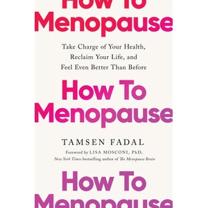 How to Menopause | Tamsen Fadal (ISBN: 9781399824804)