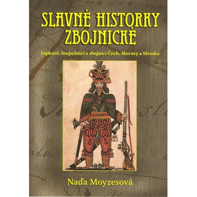 Slavné historky zbojnické