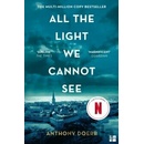 All The Light We Cannot See - Anthony Doerr