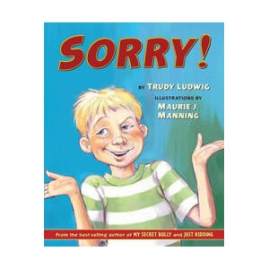 Sorry! | Trudy Ludwig (ISBN: 9781582461731)