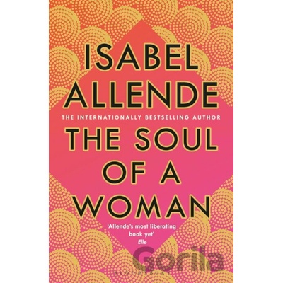 The Soul of a Woman - Isabel Allende