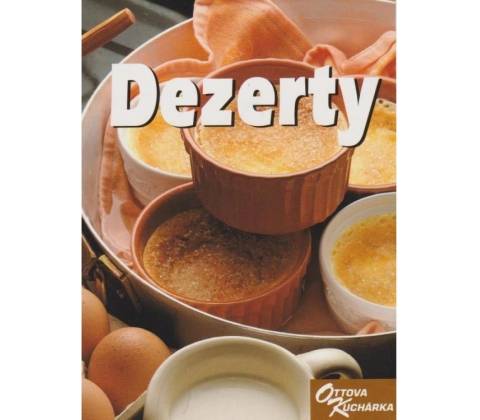 Ottova kuchařka - Dezerty