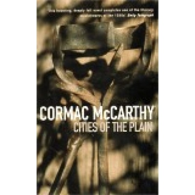 Cities Of The Plain - Cormac McCarthy