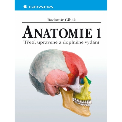 GRADA Publishing, a. s. Anatomie 1 - 3. vydání