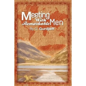 Meetings with Remarkable Men | G Gurdjieff (ISBN: 9781607964223)