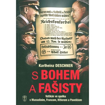 S Bohem a fašisty - Deschner Karlheinz