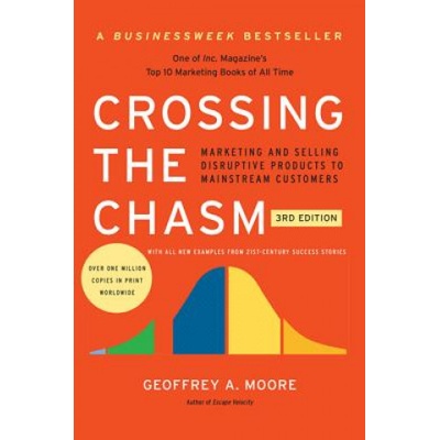 Crossing the Chasm
