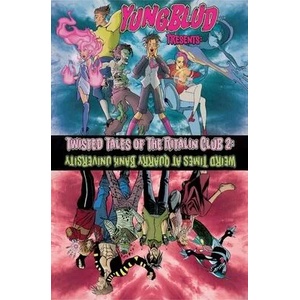 Yungblud Presents: The Twisted Tales of the Ritalin Club 2 | Yungblud, Minomiyabi (ISBN: 9781940878478)