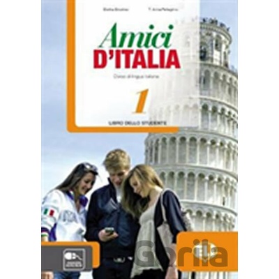 Amici d´Italia - 1 Libro dello studente
