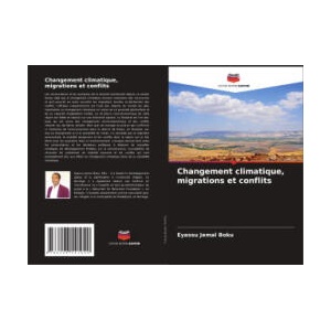 Changement climatique, migrations et conflits | Eyassu Jemal Boku (2025)