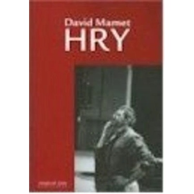 Hry - David Mamet