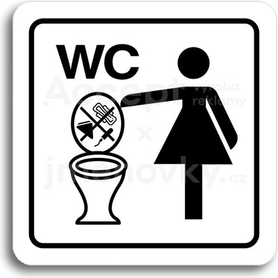 ACCEPT Piktogram zákaz vhazování předmětů do WC - bílá tabulka - černý tisk