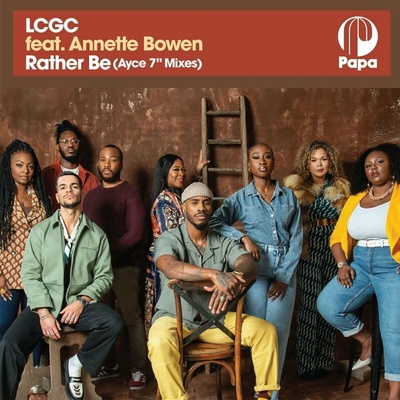 LCGC & Annette Bowen & Annette Bowen - Rather Be (Ayce 7" Mixes) (Limited Edition) LP