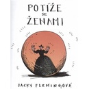 Potíže se ženami