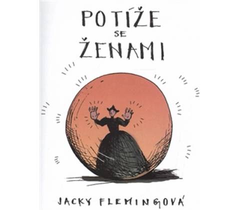Potíže se ženami