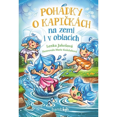 Pohádky o kapičkách