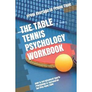 Table Tennis Psychology Workbook | Danny Uribe Masep (ISBN: 9781075411489)