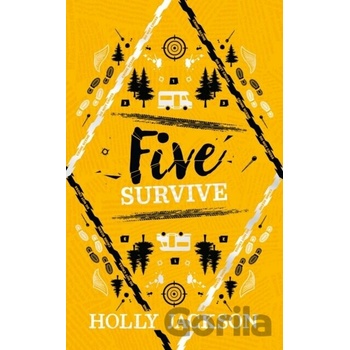 Five Survive - Holly Jackson