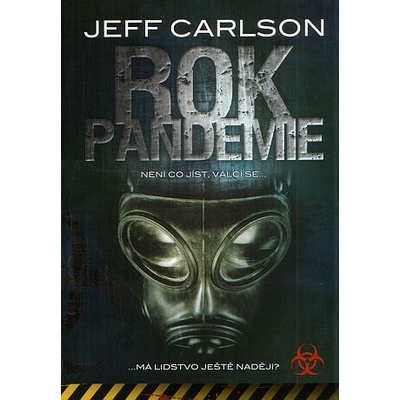 Rok pandemie - Carlson, Jeff