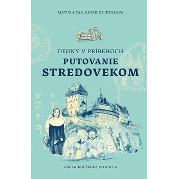 Putovanie stredovekom