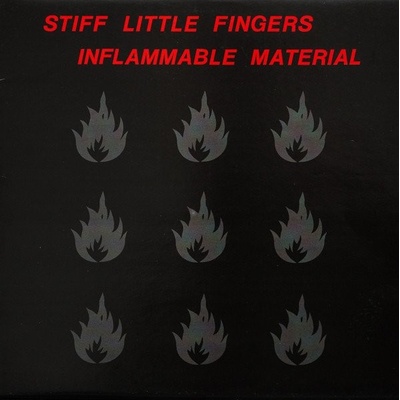 Stiff Little Fingers - Inflammable Material Vinyl LP