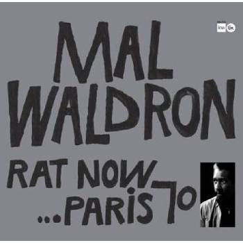 Mal Waldron & Mal Waldron Trio - Rat Now. . . Paris 70' (Limited Edition) (LP) (3770010277194)