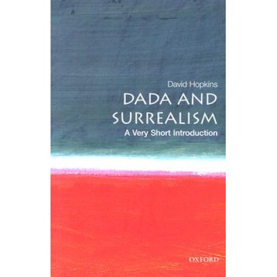 VSI Dada and Surrealism - D. Hopkins
