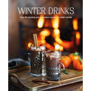Winter Drinks | Ryland Peters &amp; Small (ISBN: 9781788792752)