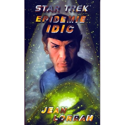 Lorrah Jean - Star Trek: Epidemie Idic