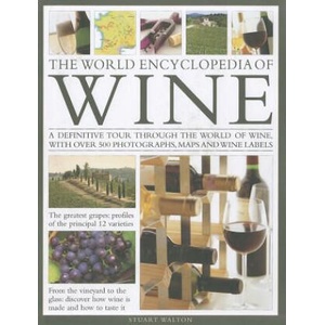 World Encyclopedia of Wine | Stuart Walton (ISBN: 9780754824404)