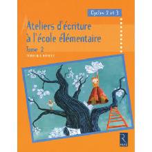 Ateliers d'écriture à l'école élémentaire