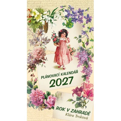 Nástěnný plánovací Rok v zahradě Klára Trnková 2027