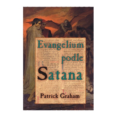 Evangelium podle Satana Patrik Graham CZ