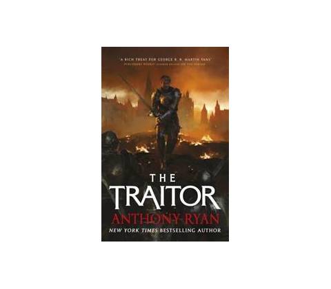 The Traitor - Anthony Ryan