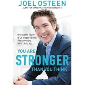 You Are Stronger than You Think | Joel Osteen (ISBN: 9781546041757)