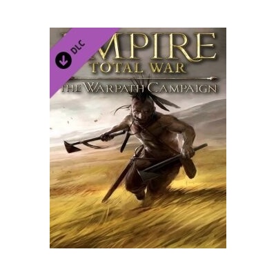 Empire: Total War + The Warpath Campaign