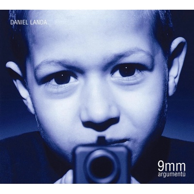 Landa Daniel: 9mm Argumentu CD