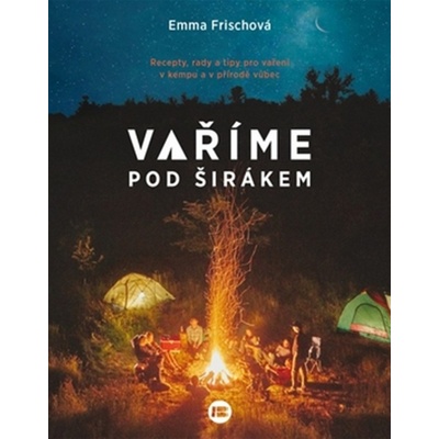 Vaříme pod širákem