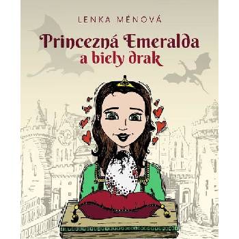 Princezná Emeralda - Lenka Ménová