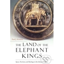 Land of the Elephant Kings Kosmin Paul J