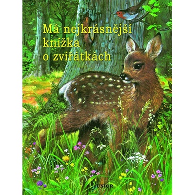 Má nejkrásnější knížka o zvířátkách