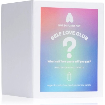 Not So Funny Any Crystal Candle Self Love Club свещ с кристал 220 гр